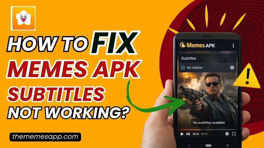 how to fix memes apk subtitles not working